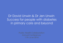 PHC Annual Conference 2016 – Dr David Unwin & Dr Jen Unwin